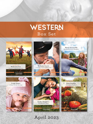cover image of Western Box Set Apr 2023/Fortune's Fatherhood Dare/A Cowboy Worth Waiting For/Meeting His Secret Daughter/A Baby on His Doorstep/The Ranc